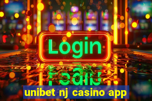 unibet nj casino app