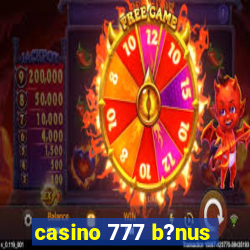 casino 777 b?nus