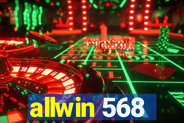 allwin 568