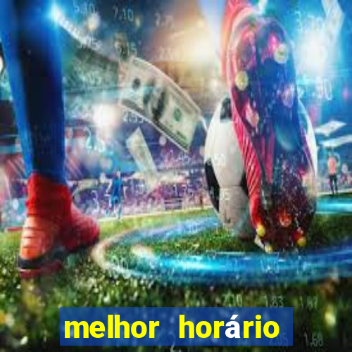 melhor horário para jogar aviator estrela bet