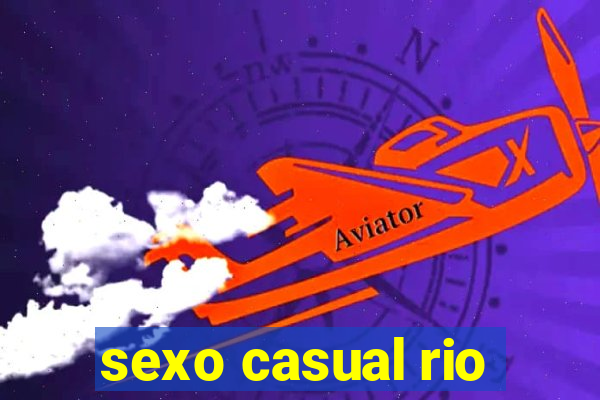 sexo casual rio