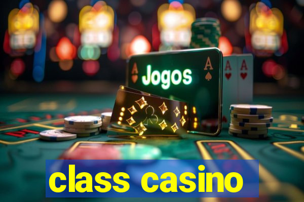 class casino