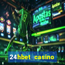 24hbet casino игровые автоматы