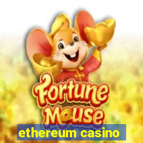 ethereum casino