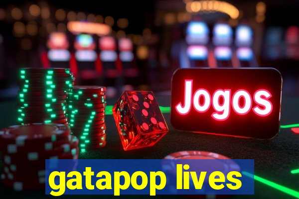 gatapop lives