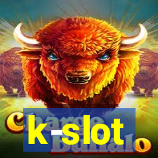 k-slot