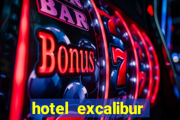 hotel excalibur hotel & casino