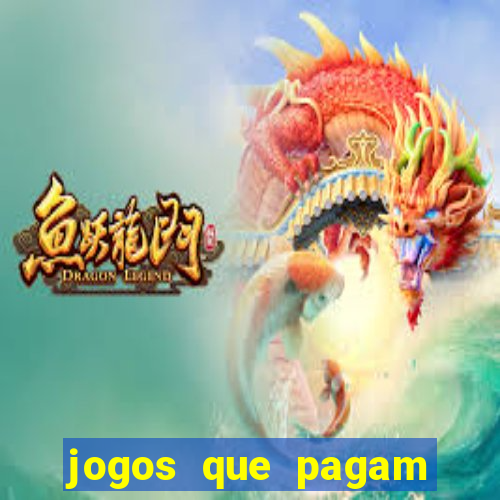 jogos que pagam dinheiro de verdade