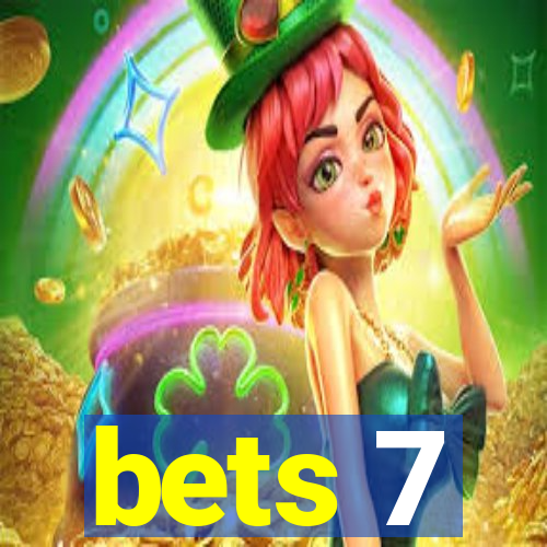 bets 7