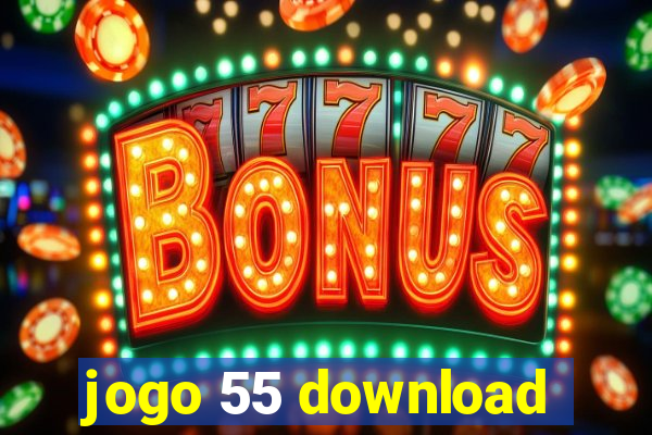 jogo 55 download