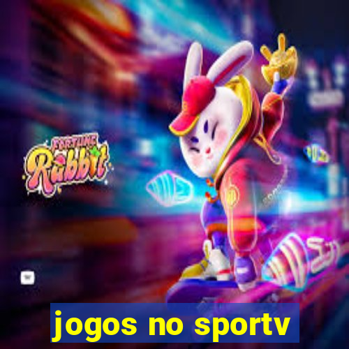 jogos no sportv