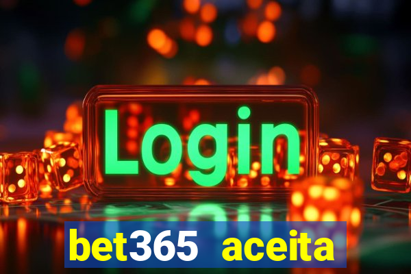 bet365 aceita cart?o de crédito