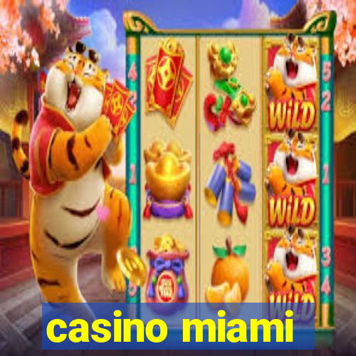 casino miami