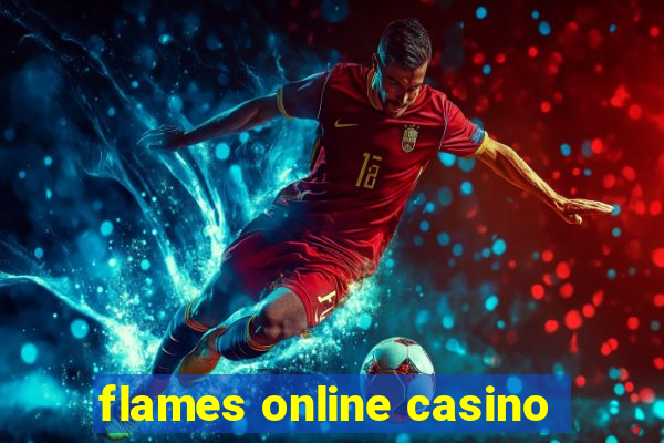 flames online casino