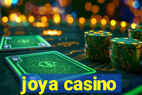 joya casino