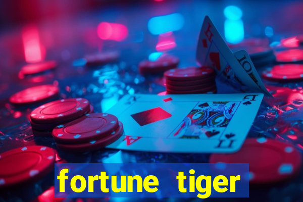 fortune tiger cart?o de crédito