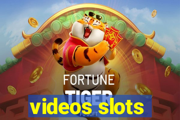 videos slots