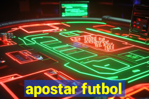 apostar futbol