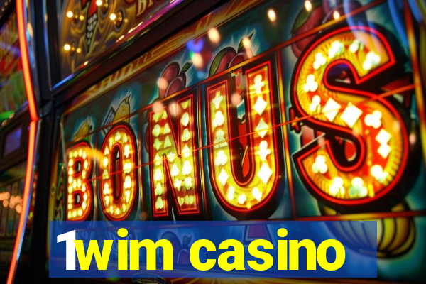 1wim casino