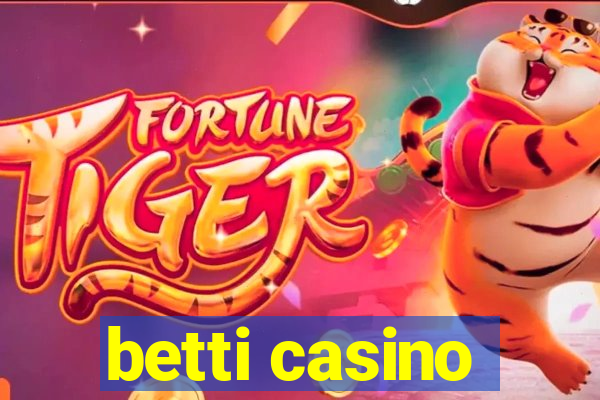 betti casino