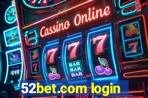 52bet.com login