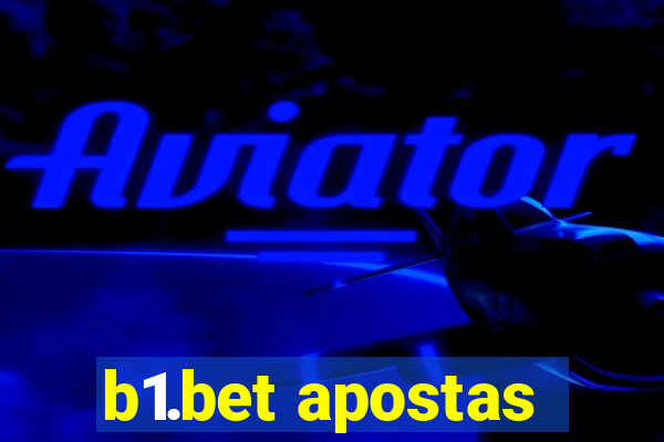 b1.bet apostas