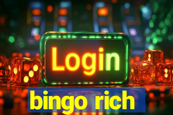 bingo rich