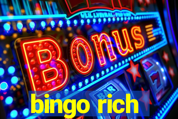 bingo rich