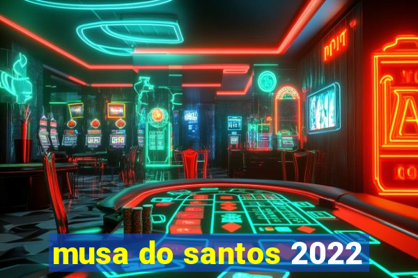 musa do santos 2022