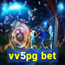 vv5pg bet