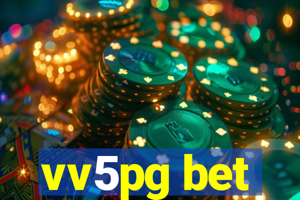 vv5pg bet