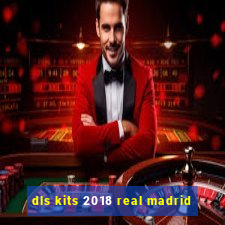 dls kits 2018 real madrid