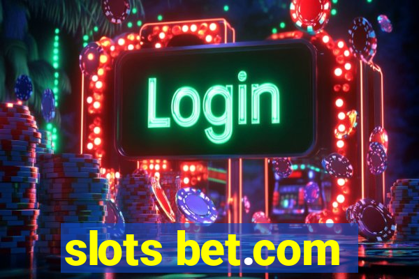 slots bet.com