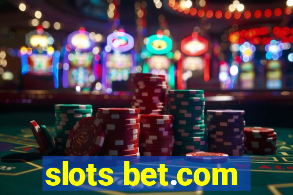 slots bet.com