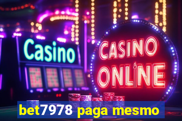 bet7978 paga mesmo