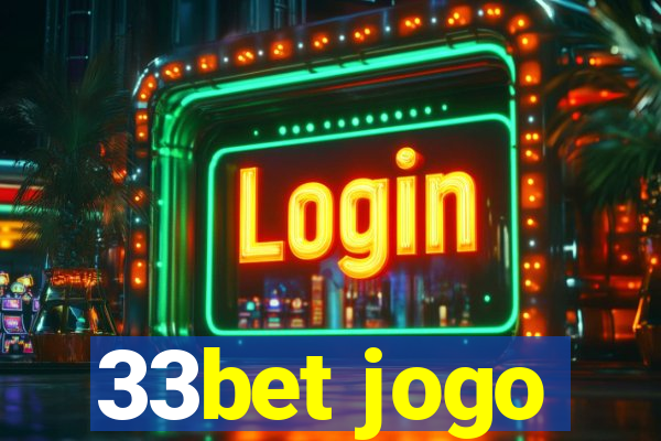 33bet jogo