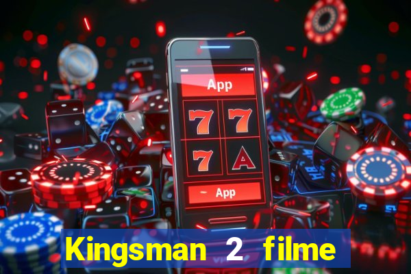 Kingsman 2 filme completo dublado superflix