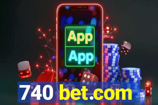 740 bet.com