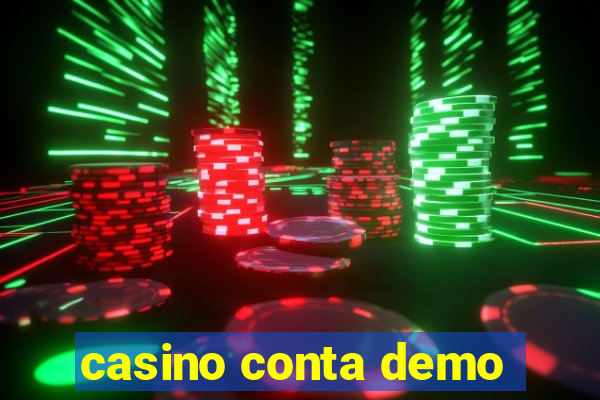 casino conta demo