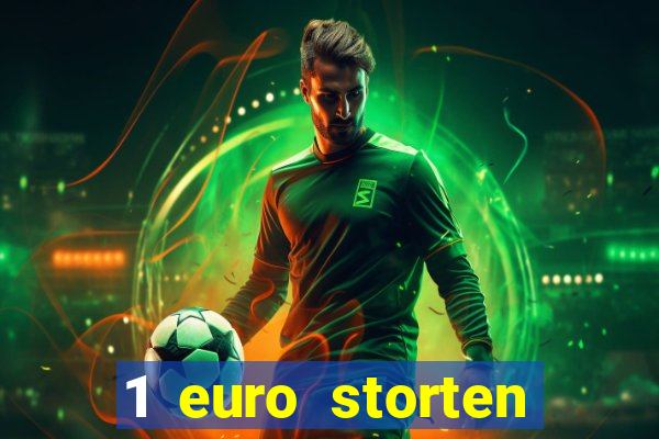 1 euro storten online casino