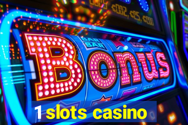 1 slots casino