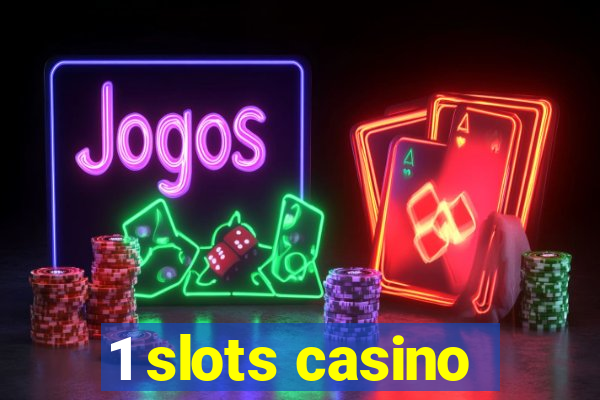 1 slots casino