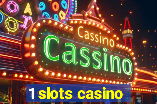 1 slots casino