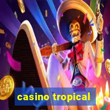 casino tropical