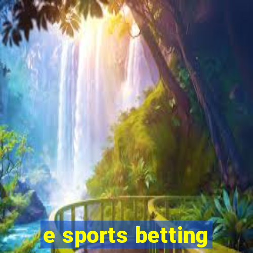 e sports betting