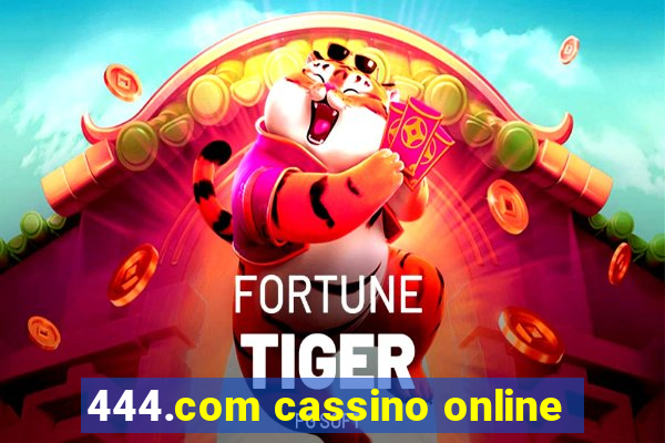 444.com cassino online