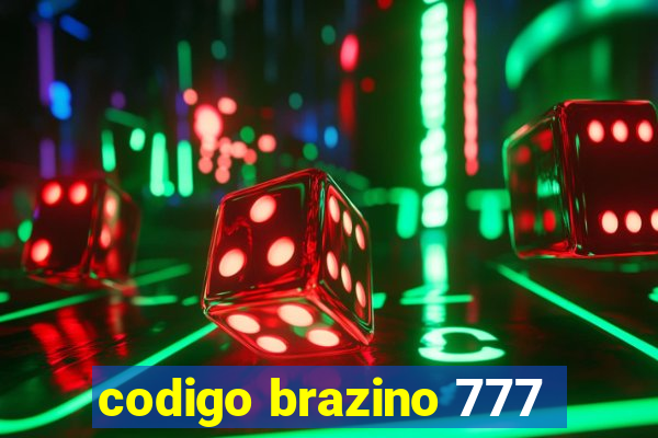 codigo brazino 777