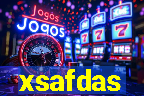 xsafdas