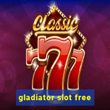 gladiator slot free