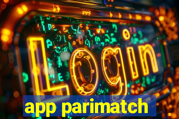 app parimatch